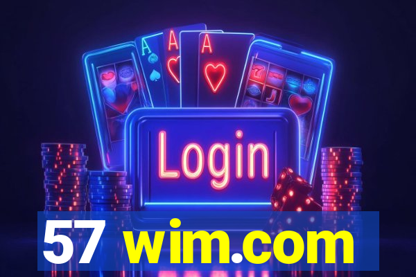 57 wim.com